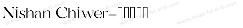 Nishan Chiwer字体转换